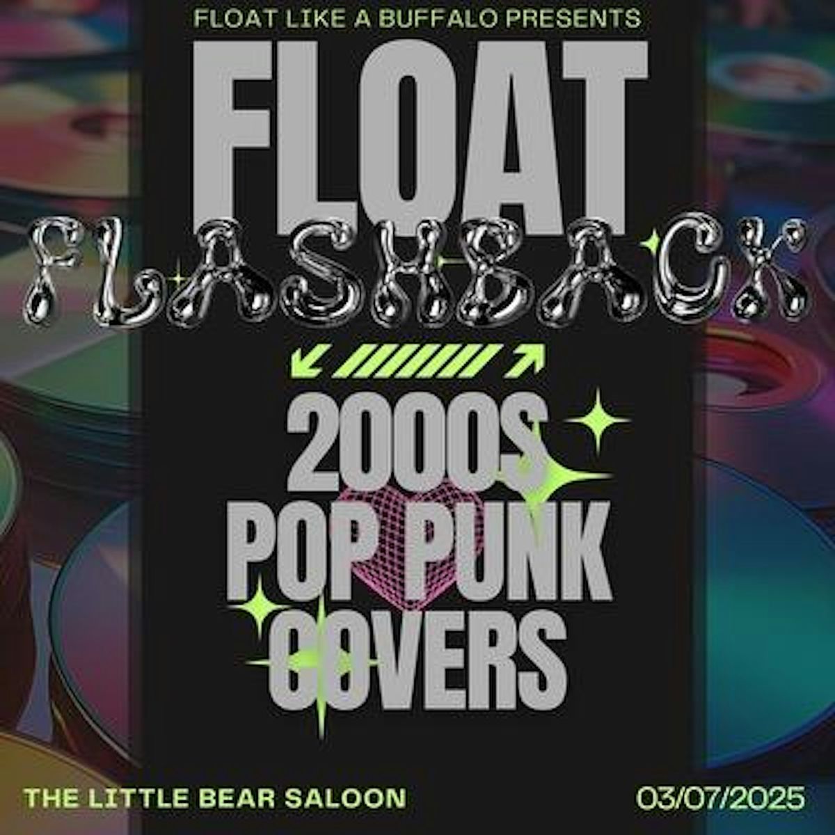 FLOAT LIKE A BUFFALO - 2000'S POP PUNK COVERS