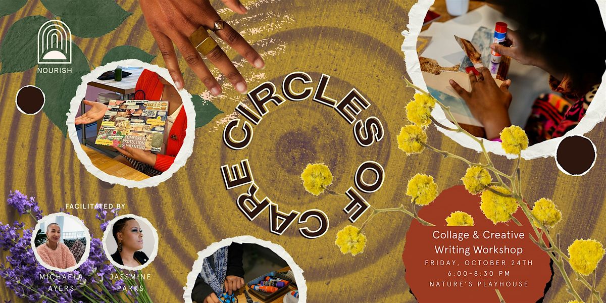 Circles of Care: A Collage & Creative Writing Workshop