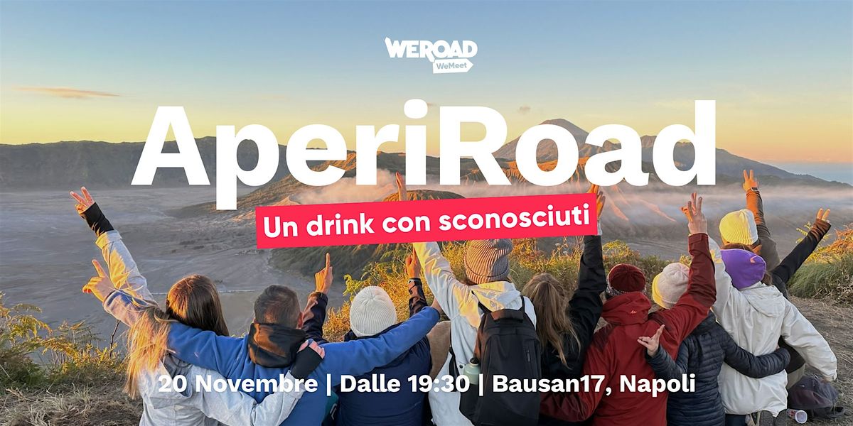 AperiRoad - Napoli | Un drink con sconosciuti