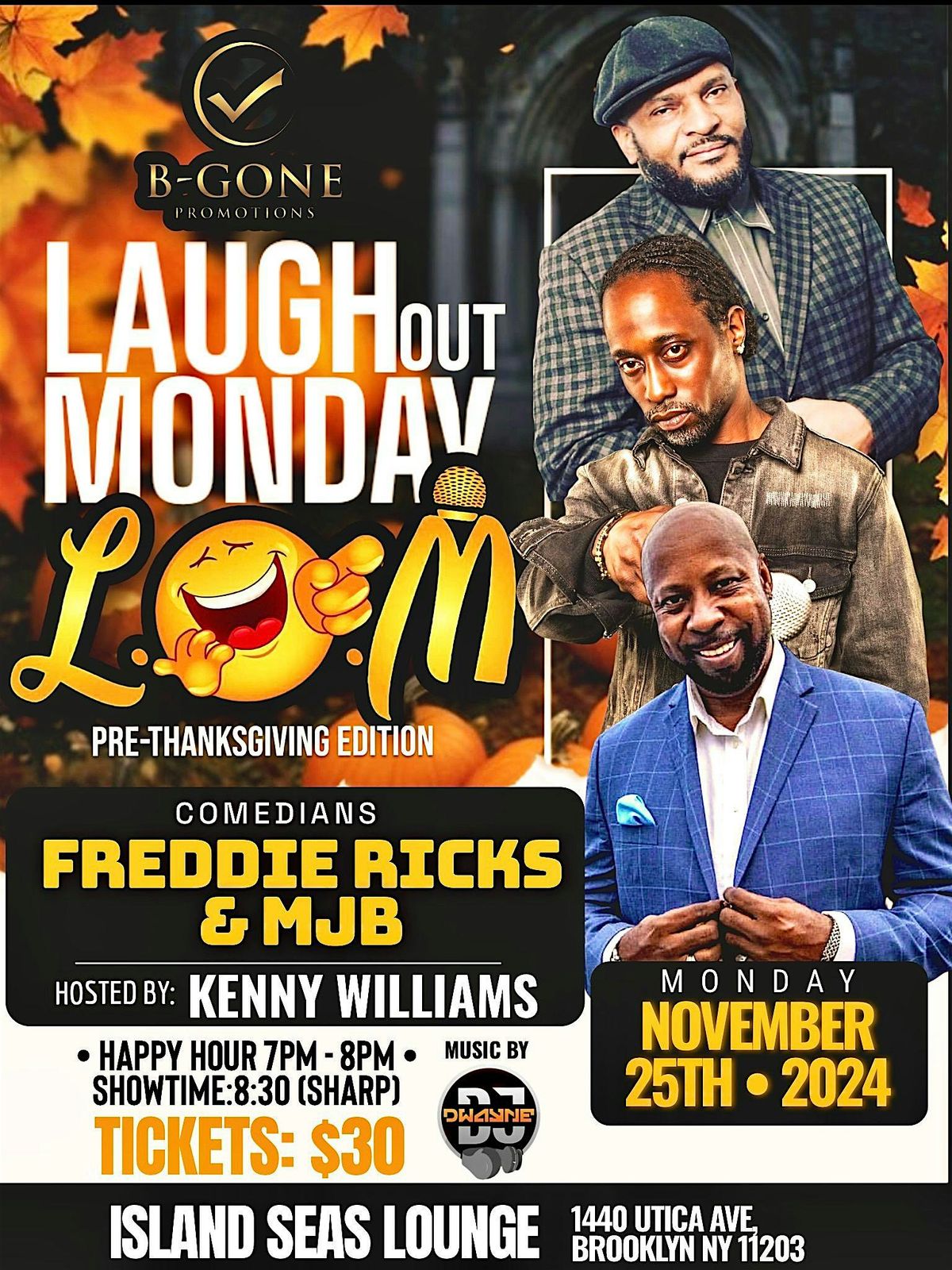 Pre-Thanksgiving Laugh Out Monday Comedy Show