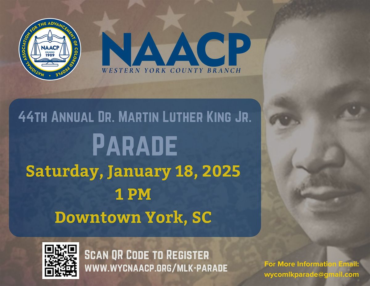 Western York  County NAACP 44th Annual Martin Luther King Jr. Parade