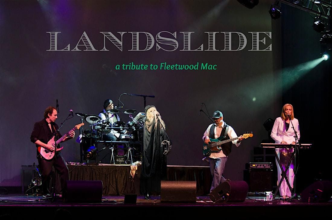 Landslide: A Tribute to Fleewood Mac with Special Guests Saucy Jack