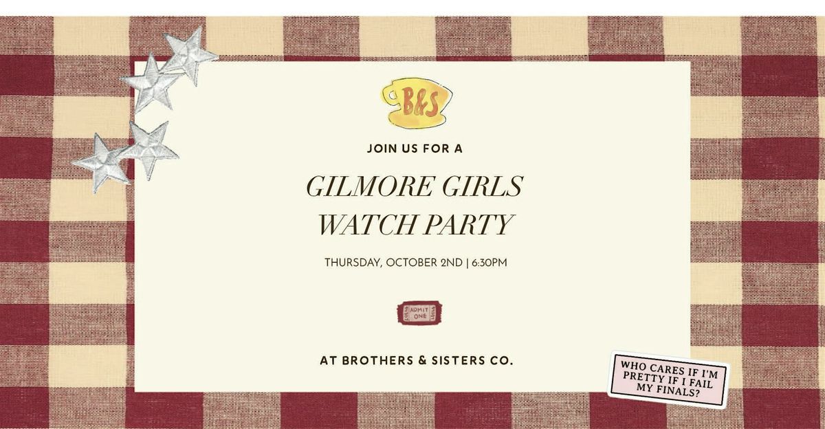 Gilmore Girls Watch Party
