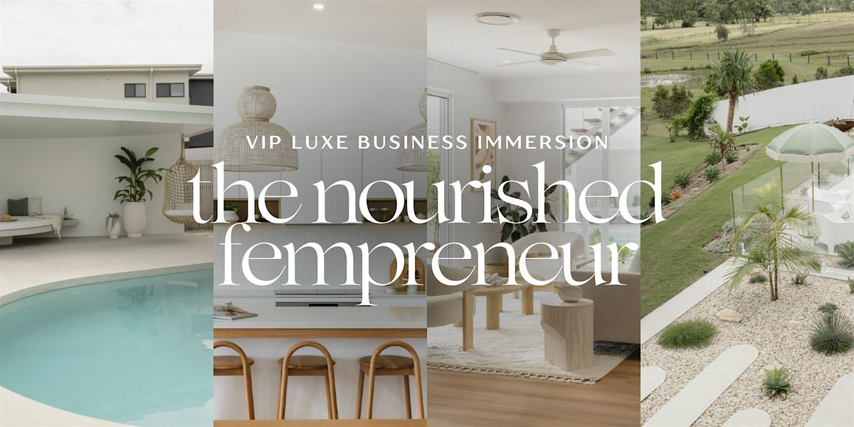 The Nourished Fempreneur Immersion