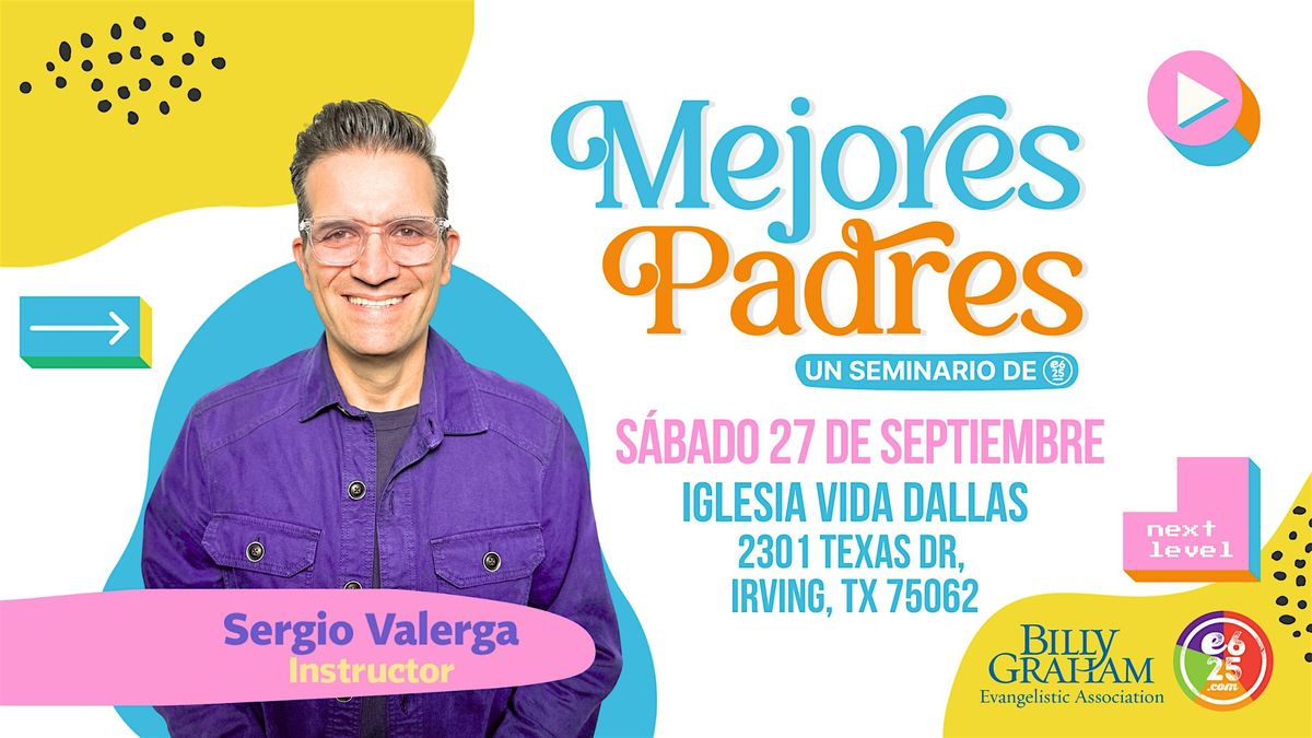 Seminario Mejores Padres (Dallas TX)