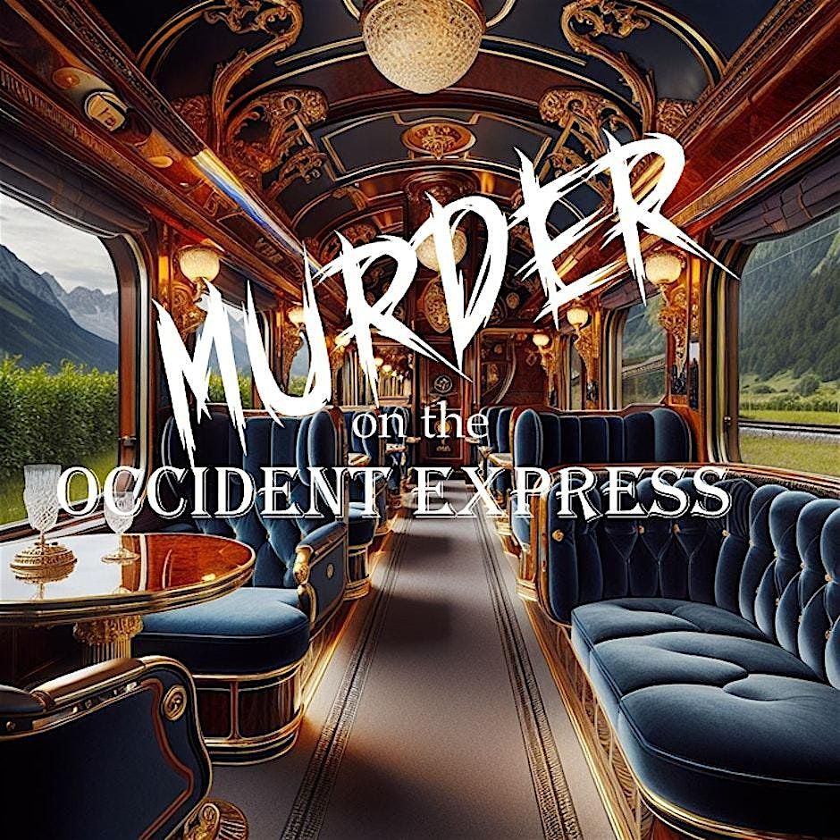 M**der On The Occident Express