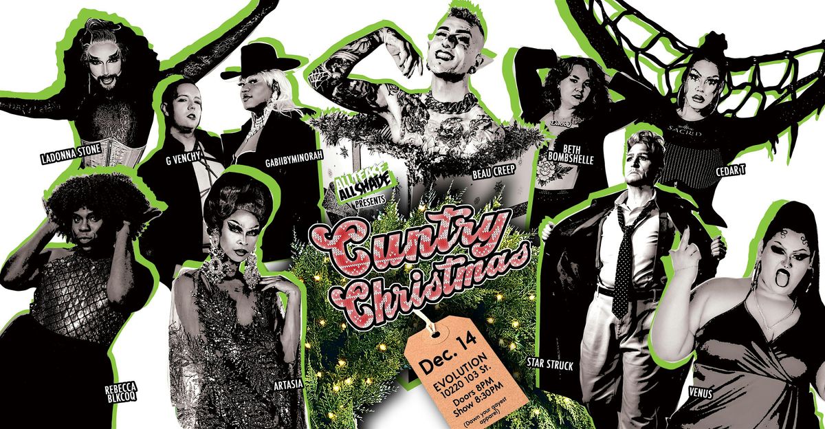 All Tease All Shade presents: Cuntry Christmas