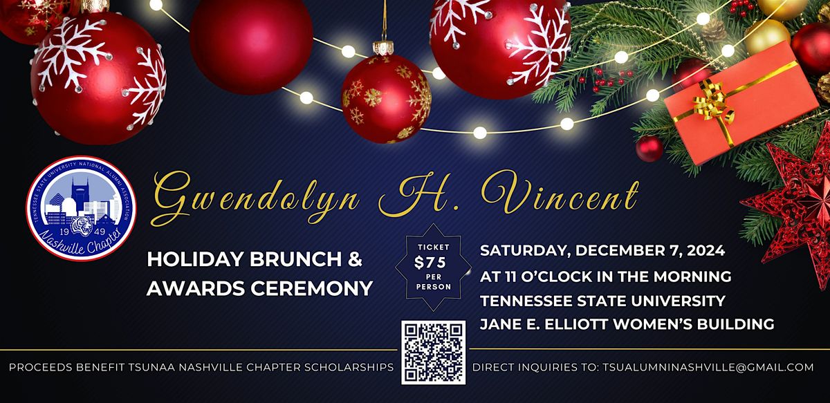 TSUNAA Nashville Chapter Gwendolyn H. Vincent Holiday Brunch