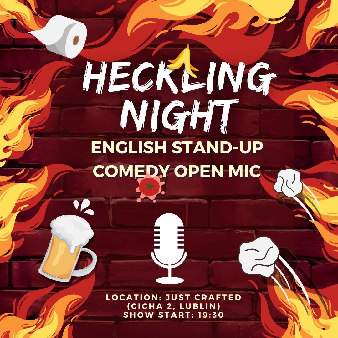 \ud83c\udf99\ufe0f Heckling Night: English Standup Comedy Show 