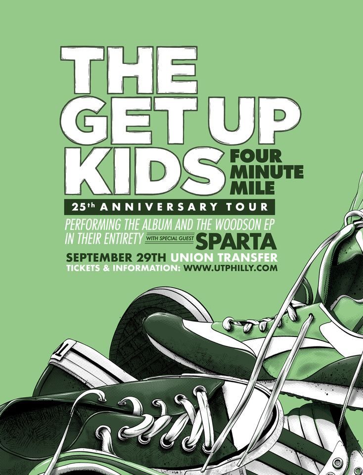 The Get Up Kids - Four Minute Mile 25th Anniversary Tour at Union Transfer - Philadelphia 9\/29