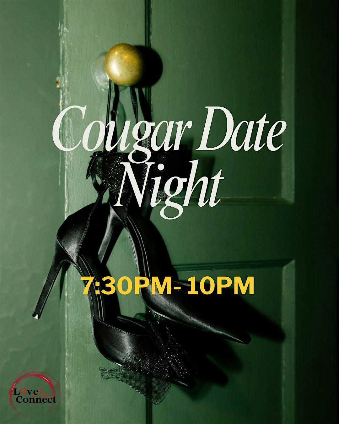 Montreal COUGARS DATE NIGHT with Love Connect