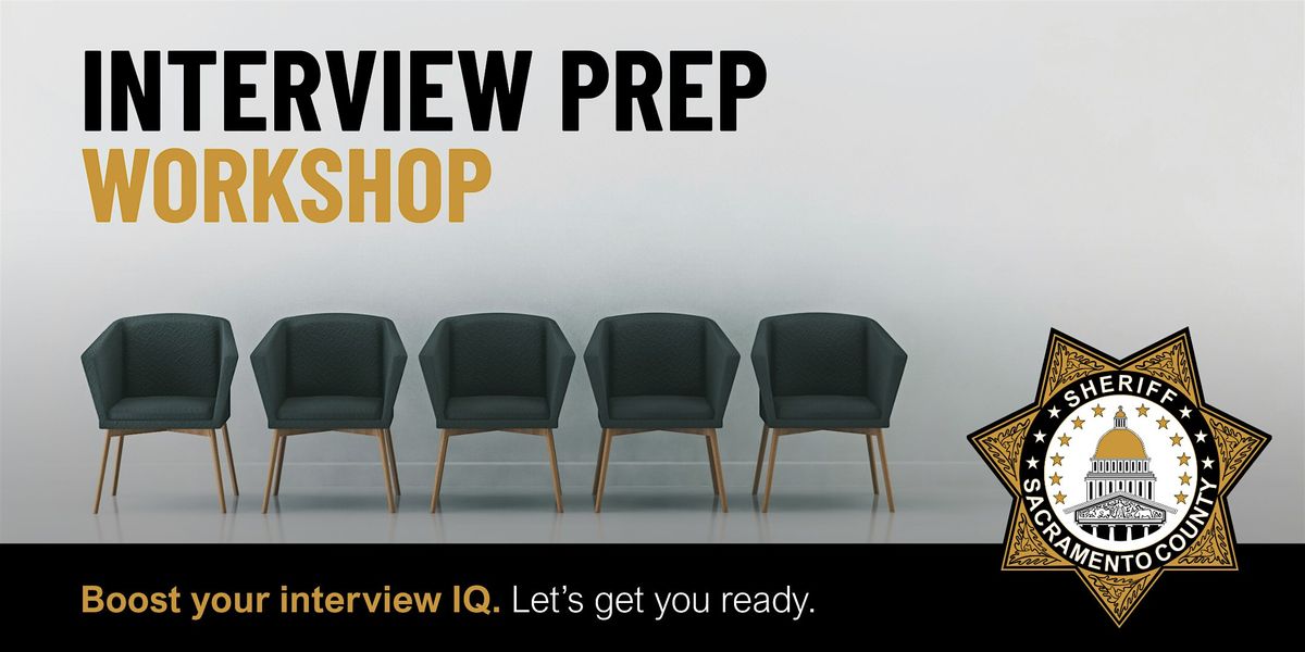Deputy Sheriff Recruit - Interview Prep Workshop