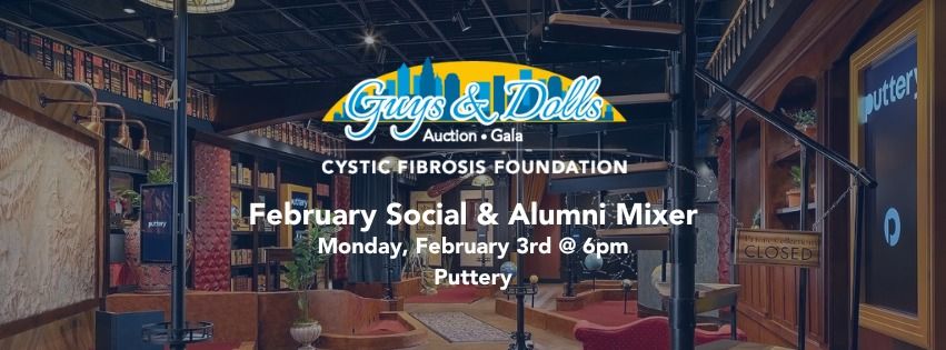 Guys & Dolls February Social + Alumni Mixer