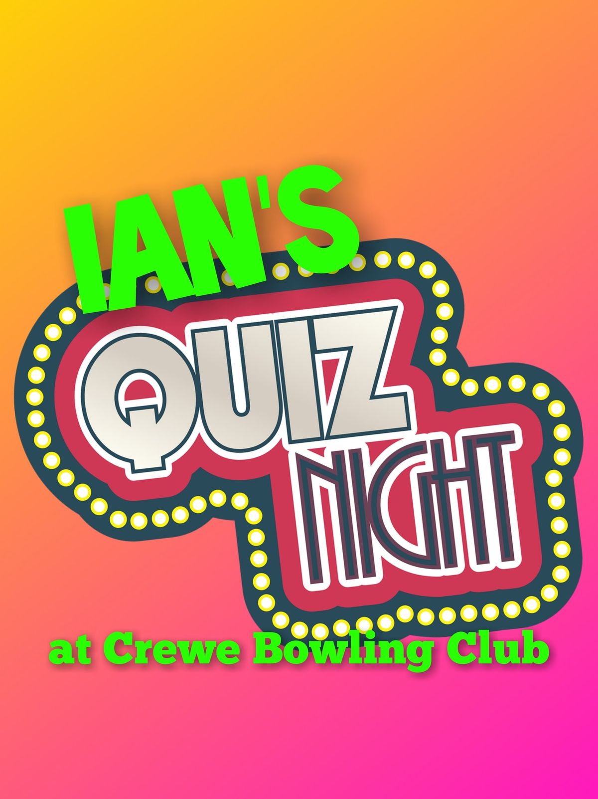 IAN'S GENERAL KNOWLEDGE QUIZ