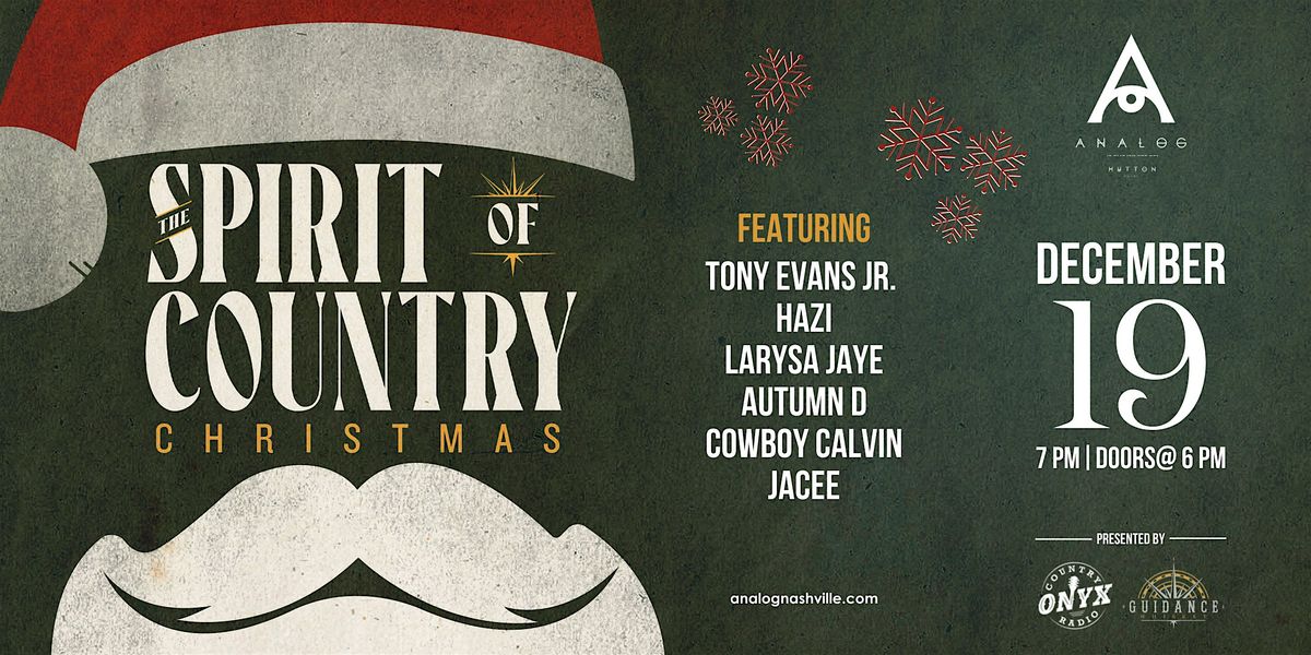 Guidance Whiskey presents The Spirit of Country Christmas