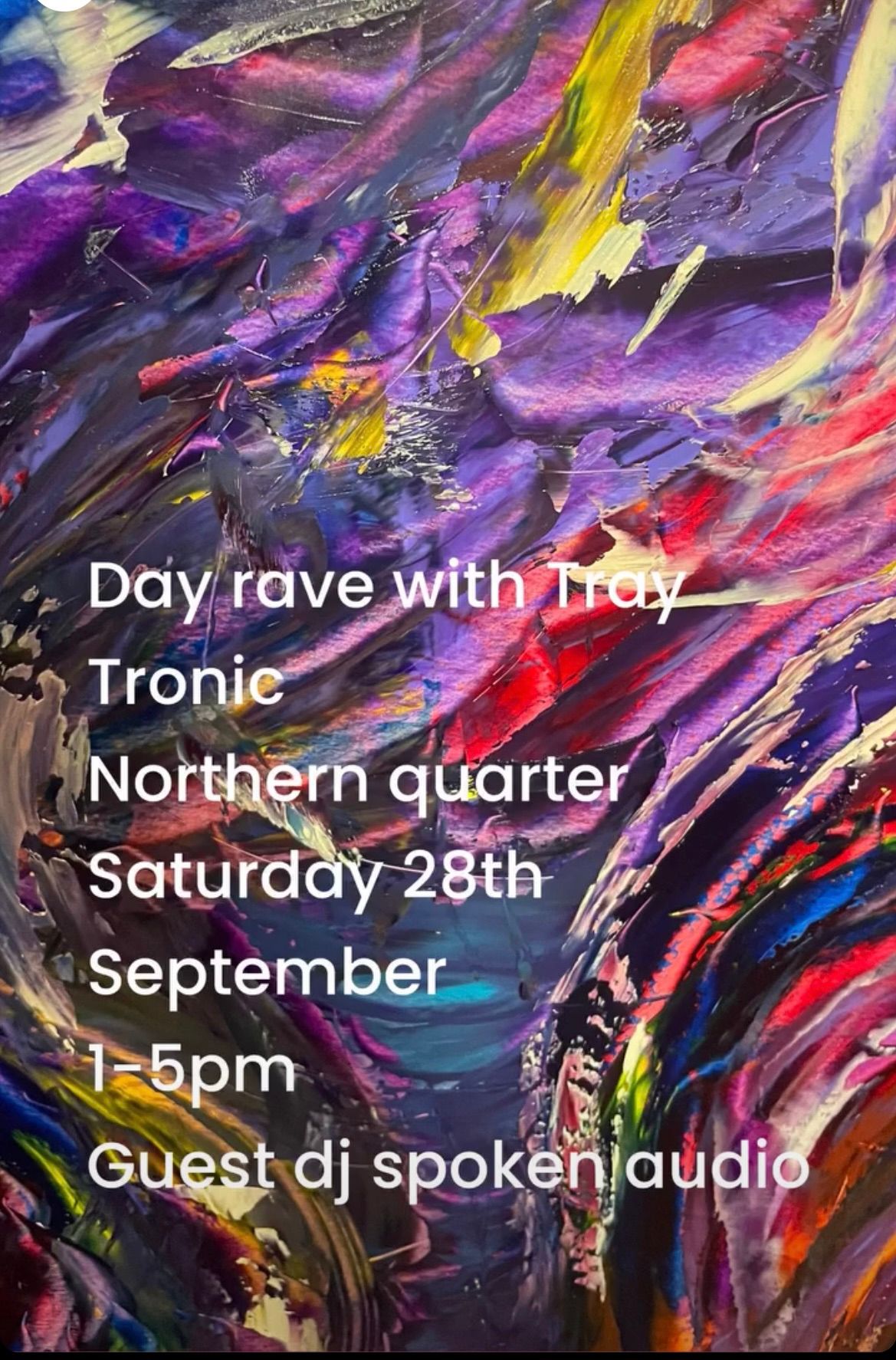 Day rave with Tray Tronic