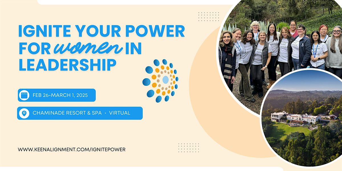 Ignite Your Power for Women in Leadership