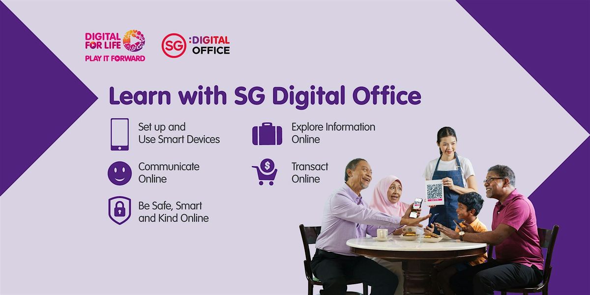 Digital Skills for Life with SG Digital Office