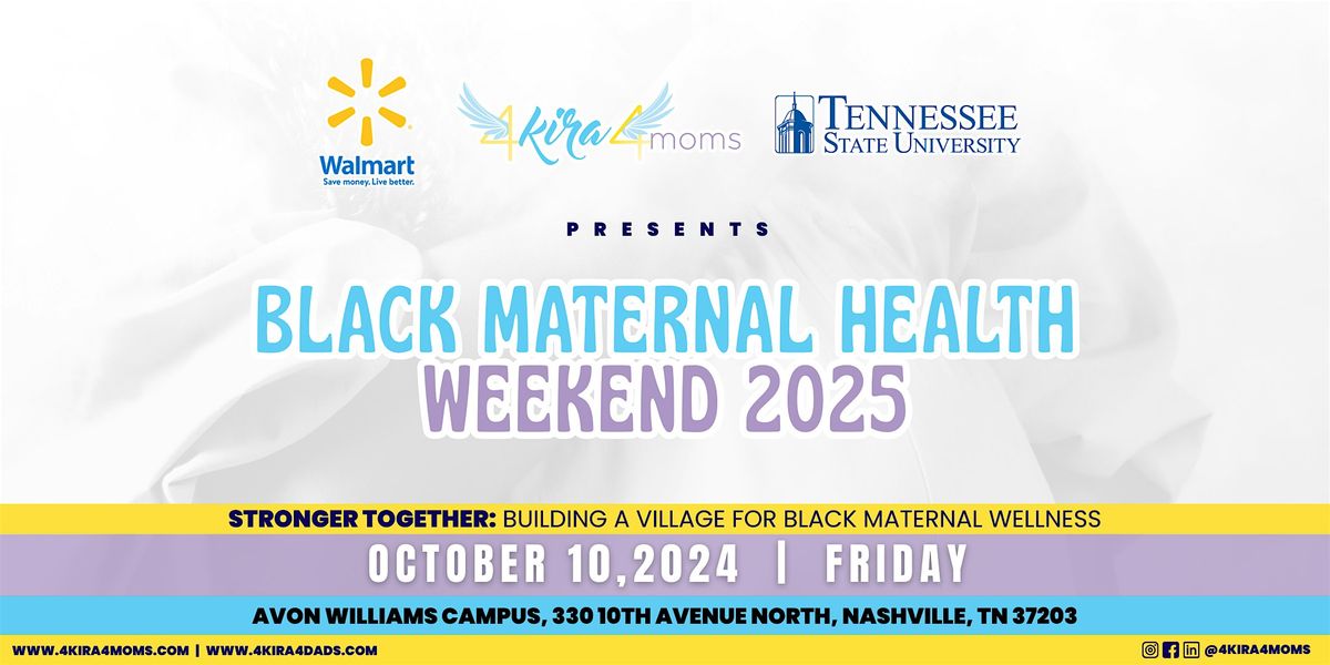 Black Maternal Health Weekend 2025