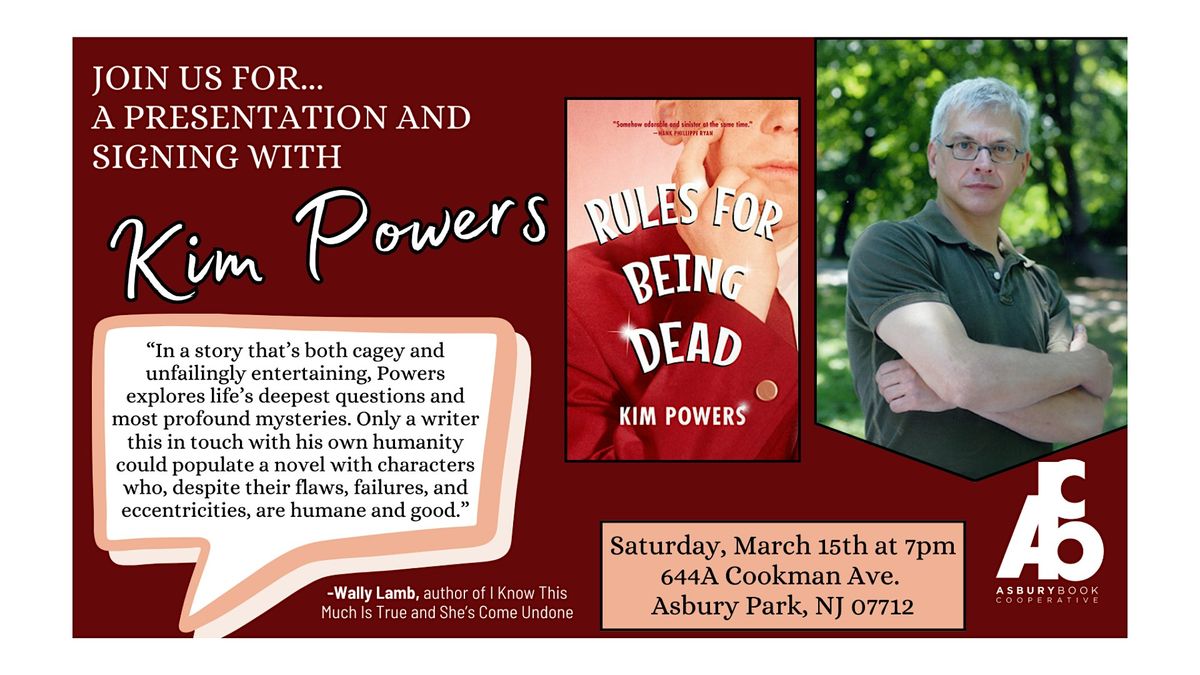 Presentation & Signing: Rules For Being Dead by Kim Powers