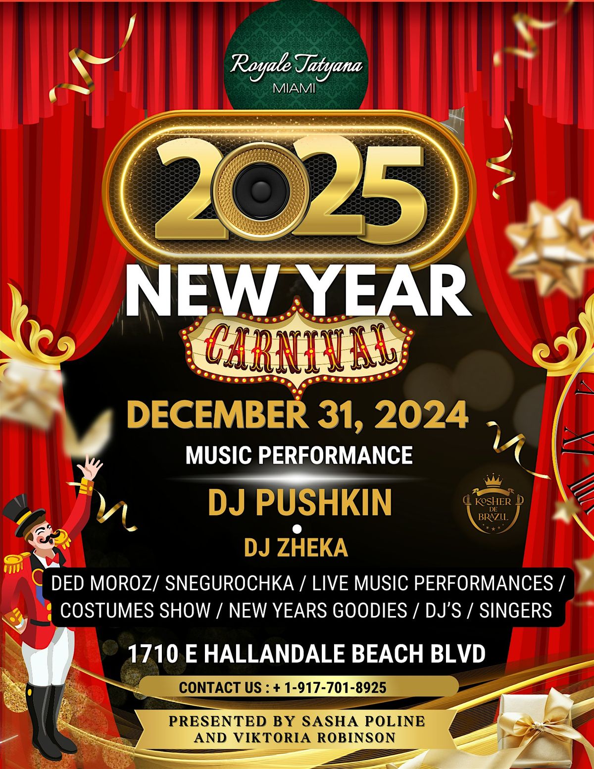 MIAMI 31 DECEMBER 2025 NEW YEAR CARNIVAL DINNER CELEBRATION by SASHA POLINE