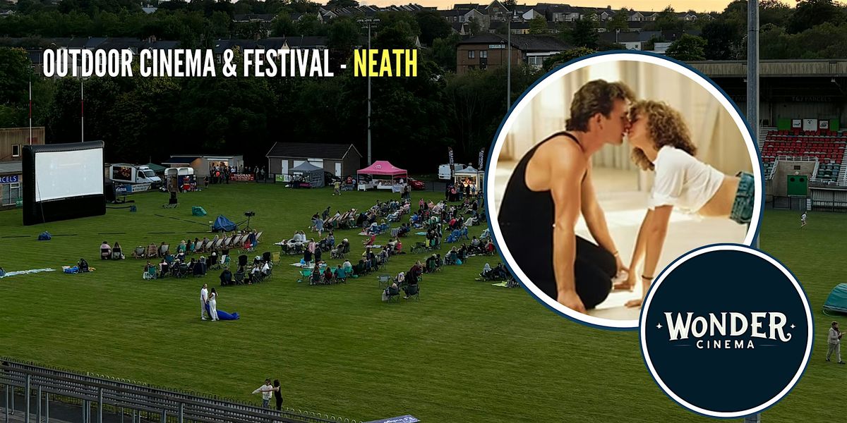 Outdoor Cinema - Dirty Dancing - Festival - Neath