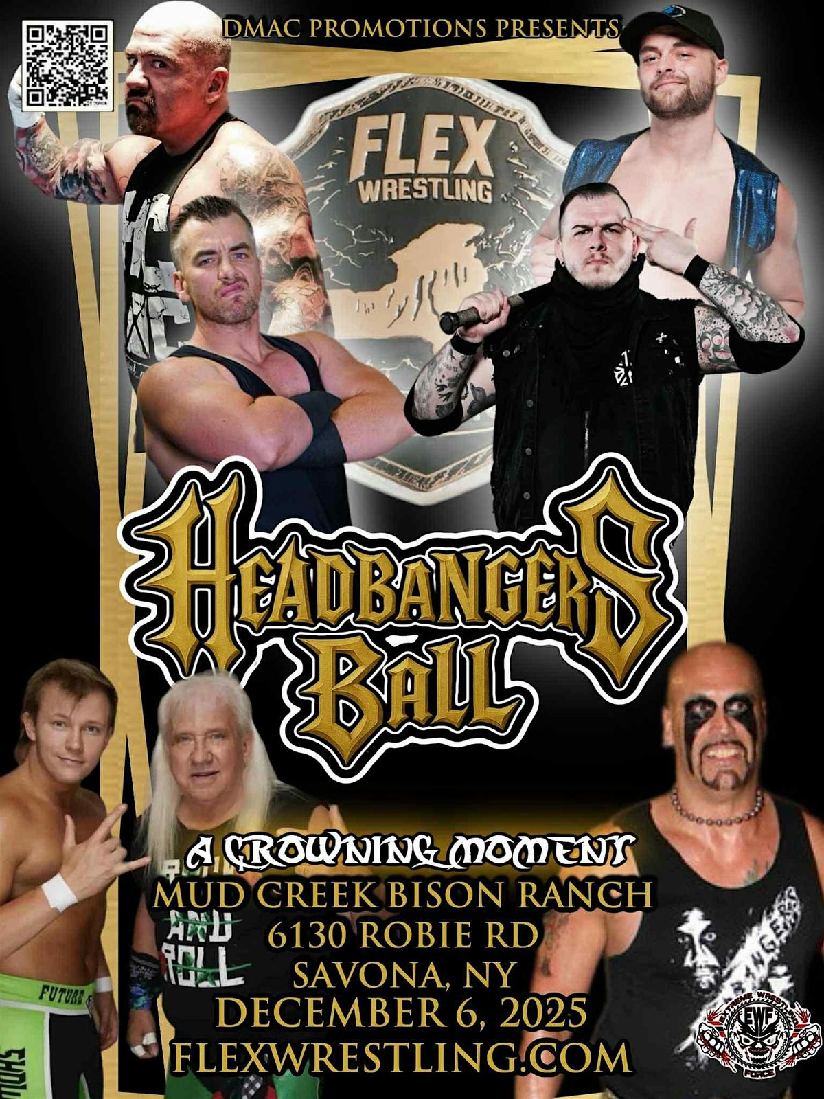 FLEX Wrestling Headbangers Ball presented by DMAC Promotions