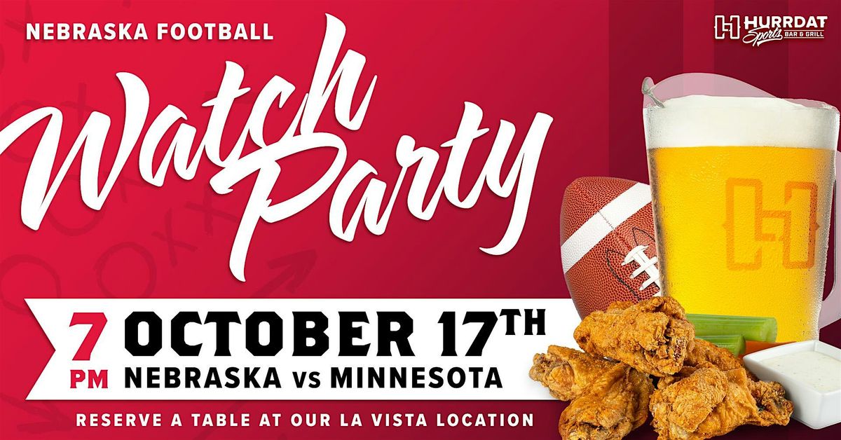 Nebraska Football vs Minnesota Watch Party - La Vista
