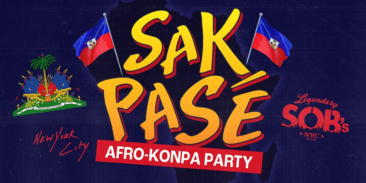 Sak Pase: Afro-Konpa Party
