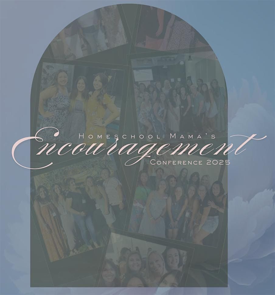 RM\u2019s Annual Homeschool Mama's Encouragement Conference 2025