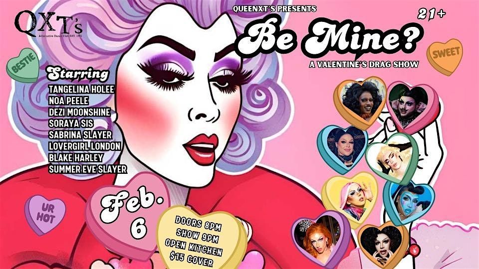 QueenXTs: A Valentine's Drag Show