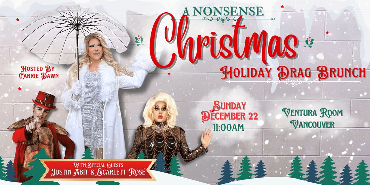 A Nonsense Christmas: Holiday Drag Brunch!