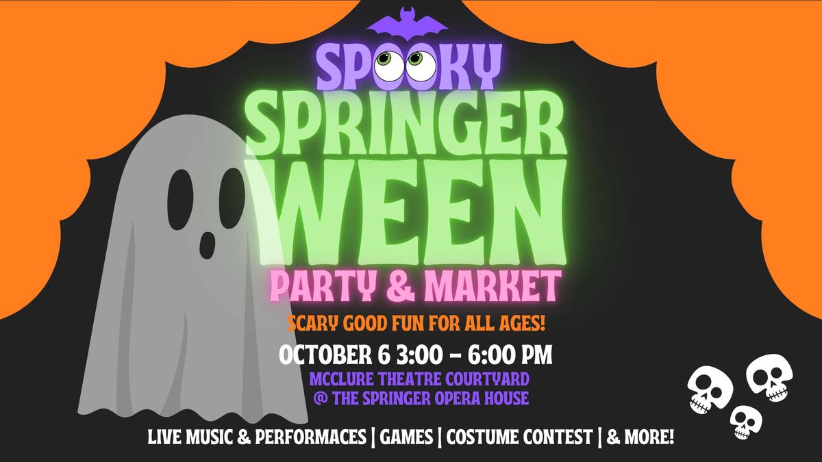 Spooky SpringerWEEN Party & Market