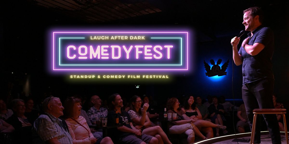 Laugh After Dark Stand-Up & Comedy Film Festival