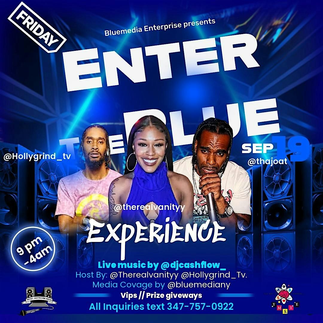 Enter The Blue Experience