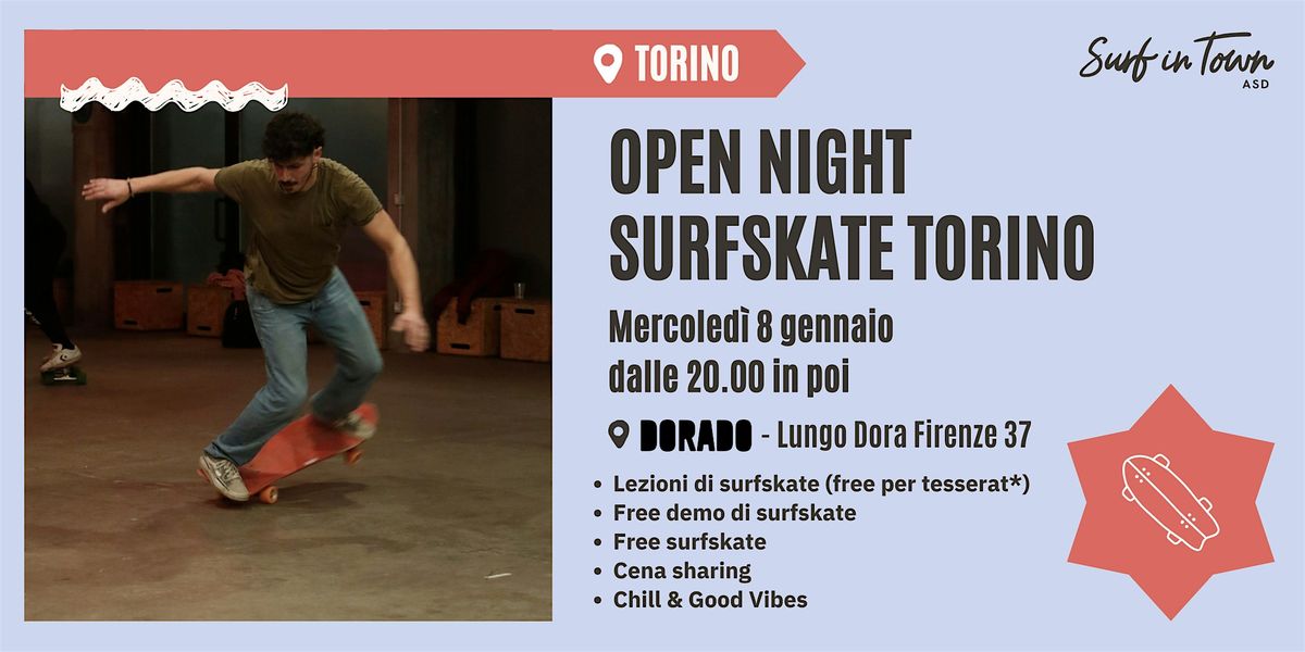 Open Night Surfskate Torino - DORADO