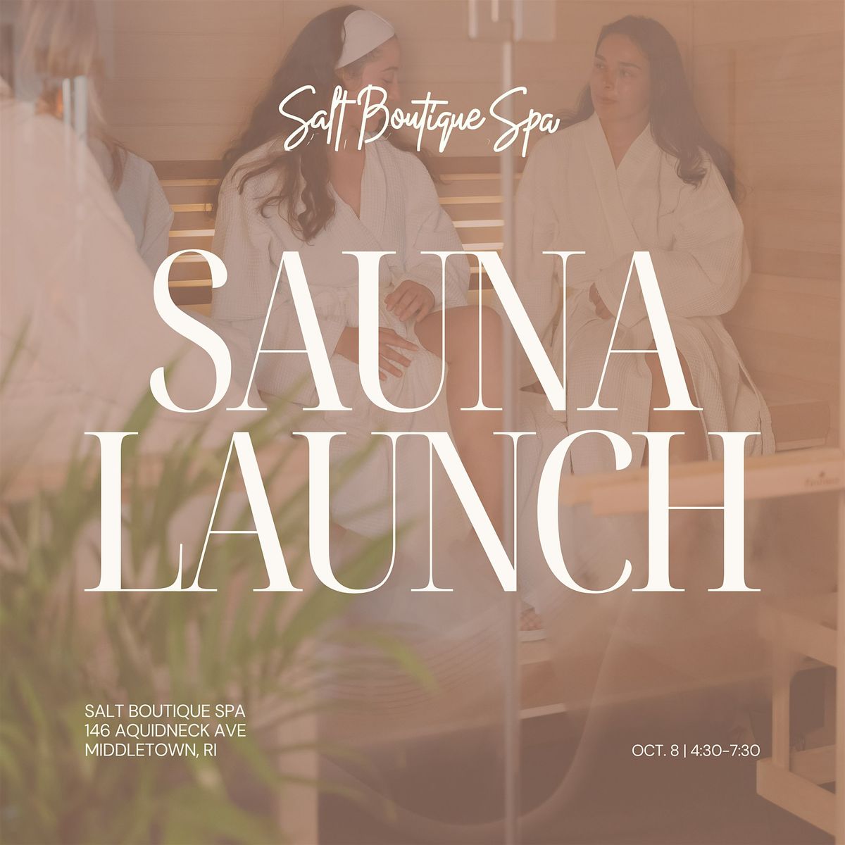 Sauna Launch Party