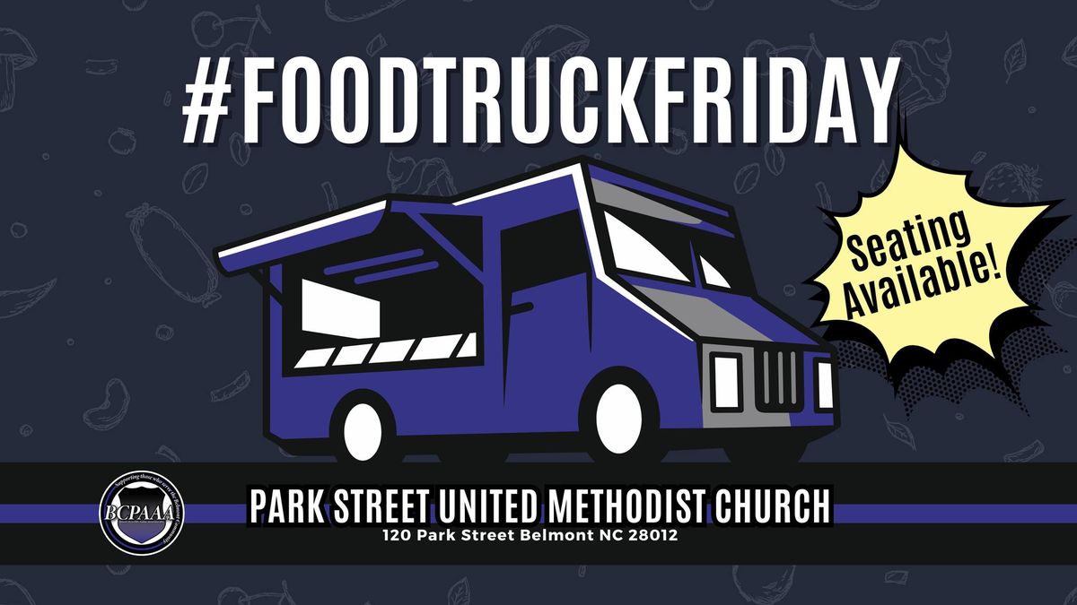 #FoodTruckFridays