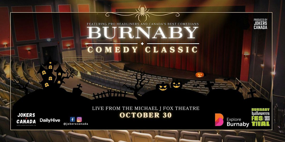 Burnaby Comedy Classic (In Collaboration With Explore Burnaby)