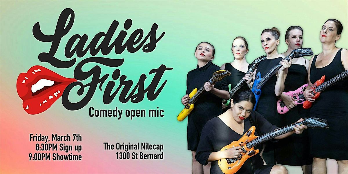 Ladies First - Comedy Open Mic