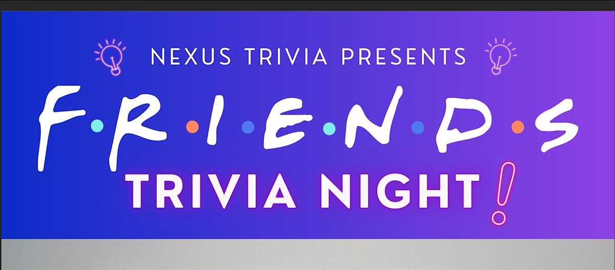 Friends Epic Trivia Night at Jungly!