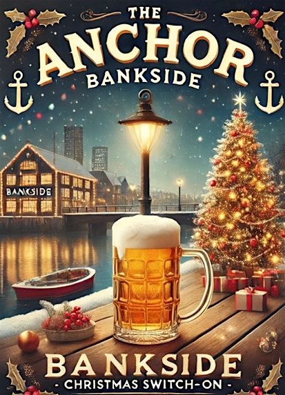 Christmas Light Switch on at The Anchor Bankside