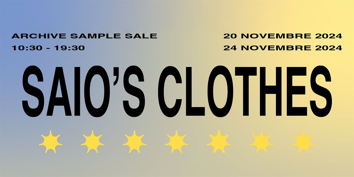 Saio's Clothes Sample Sale