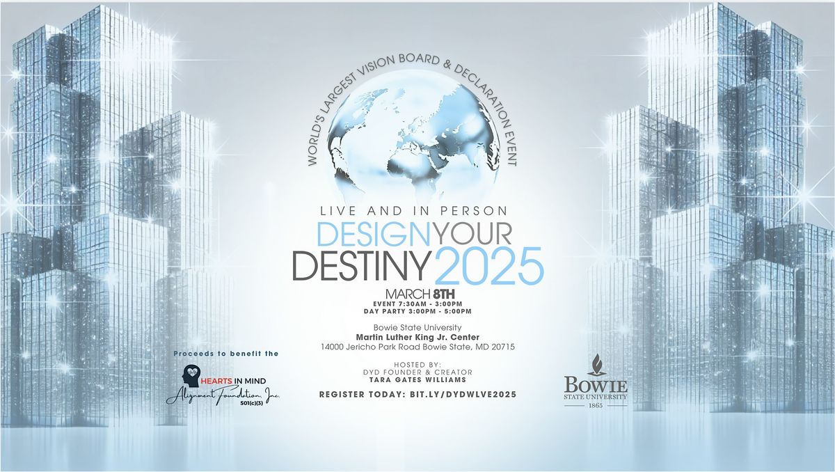 Design Your Destiny: World's Largest Vision Board & Declaration Event