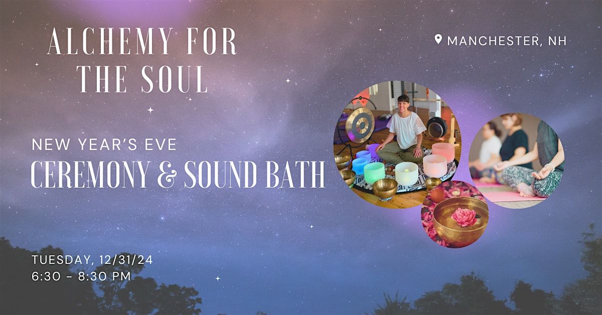 New Year's Eve Ceremony and Sound Bath