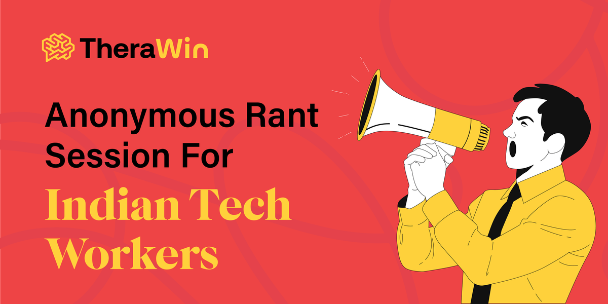 Indian Tech Workers* Anonymous Rant Session in California