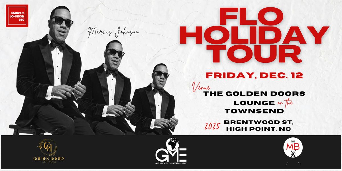 Marcus Johnson: FLO Holiday Tour in High Point, NC w\/Special Guest