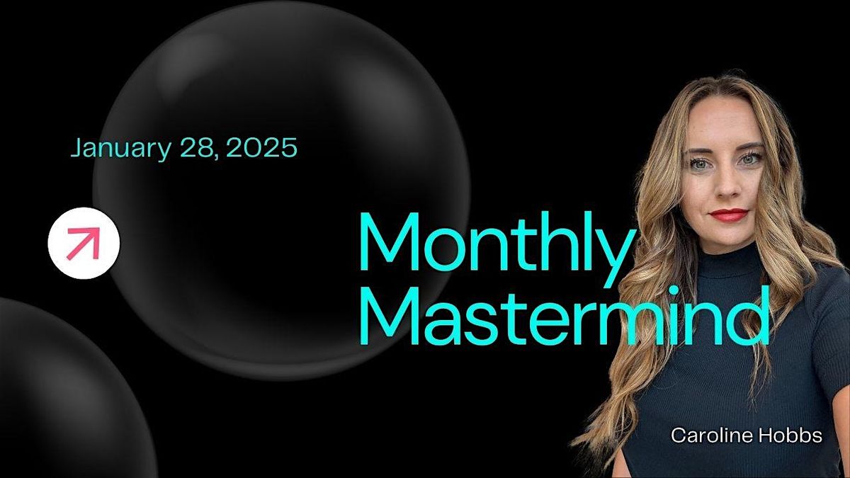 Monthly Mastermind