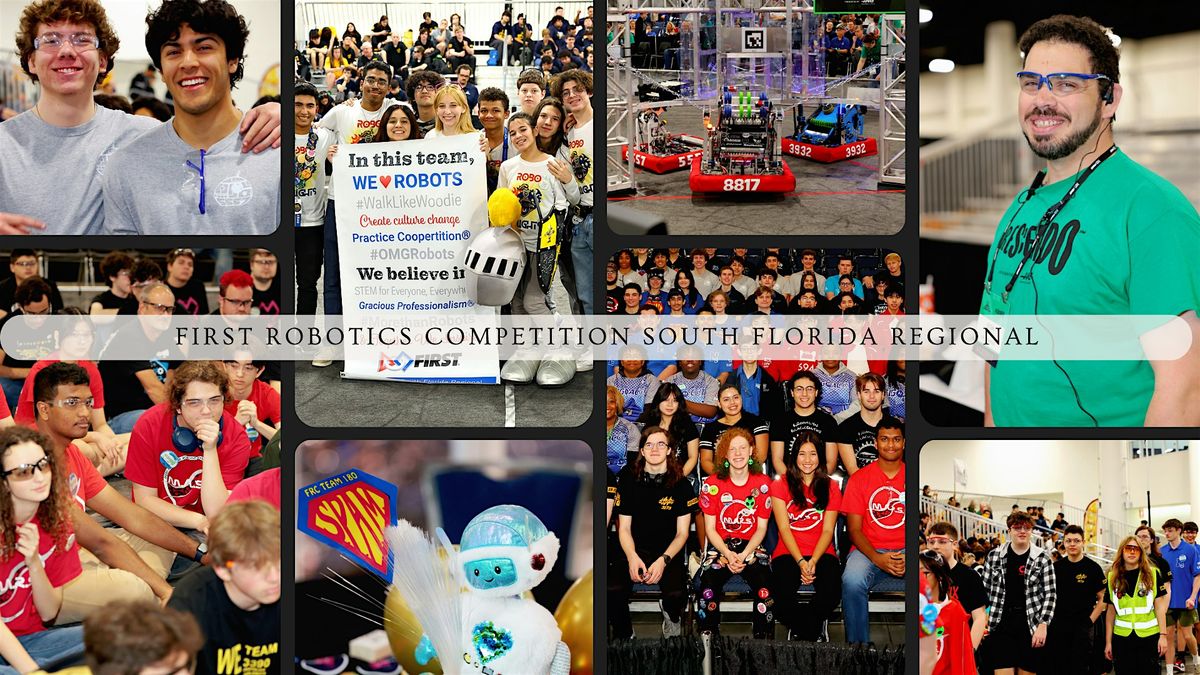 2025 FIRST Robotics Competition South Florida Regional