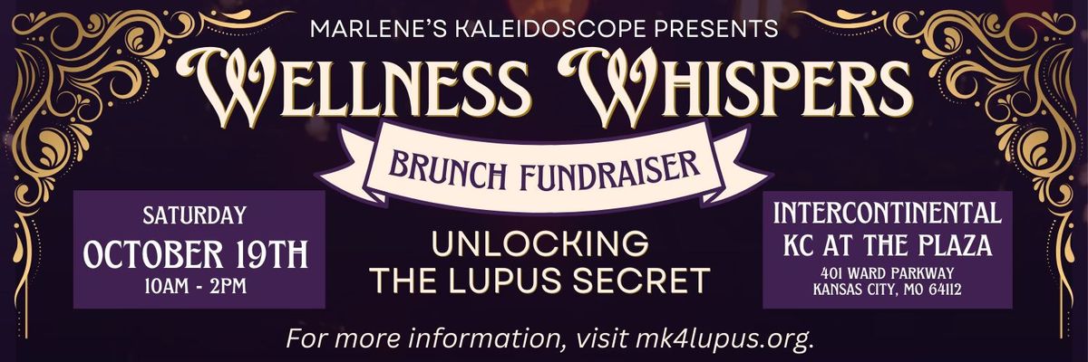 Wellness Whispers Brunch Fundraiser: Unlocking the Lupus Secret 